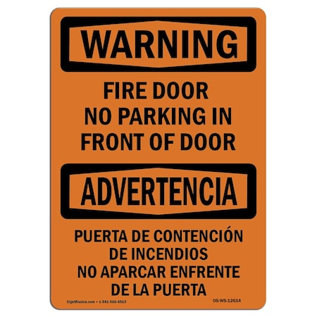 Signmission OSHA WARNING Sign, Fire Door No Parking Bilingual, 14in X 10in Aluminum, 10" W, 14" L, Landscape OS-WS-A-1014-L-12614